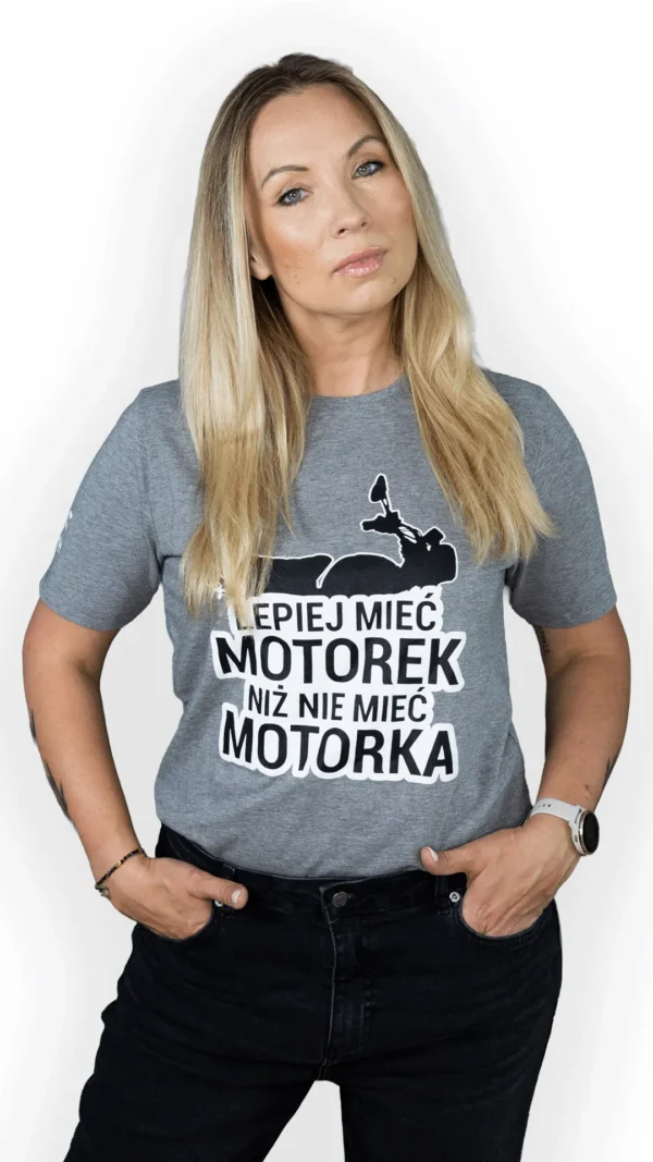 SZARA_KOSZULKA_PRZOD_MARTA_1_12_11zon T-shirt “Lepiej mieć motorek”